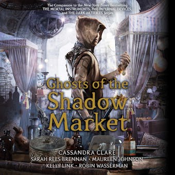 Ghosts of the Shadow Market - undefined