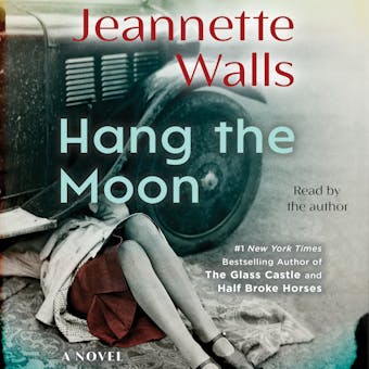Hang the Moon: A Novel - undefined