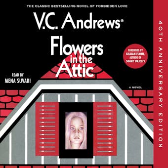Flowers in the Attic: 40th Anniversary Edition - undefined