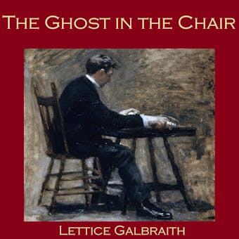 The Ghost in the Chair - undefined