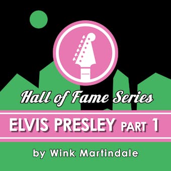 Elvis Presley #01 - Wink Martindale