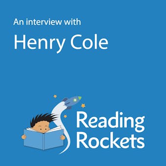 An Interview With Henry Cole - Henry Cole