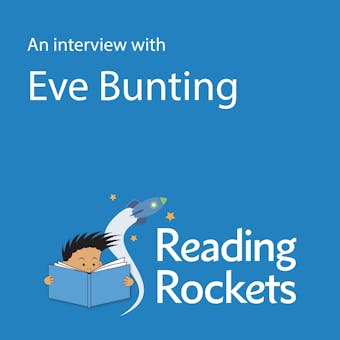 An Interview With Eve Bunting - Eve Bunting