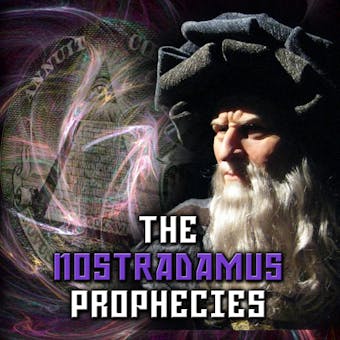 The Nostradamus Prophecies - Brian Allan