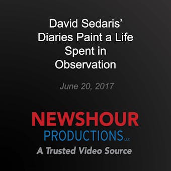 David Sedaris' Diaries Paint a Life Spent in Observation - David Sedaris