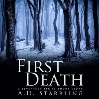 First Death: A Seventeen Series Short Story - undefined