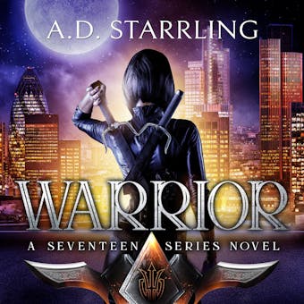 Warrior: A Seventeen Series Novel Book 2 - undefined