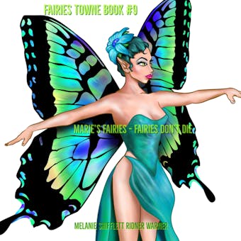 Marie's Fairies: Fairies Don't Die