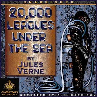 20,000 Leagues Under the Sea: Classic Tales Edition - undefined