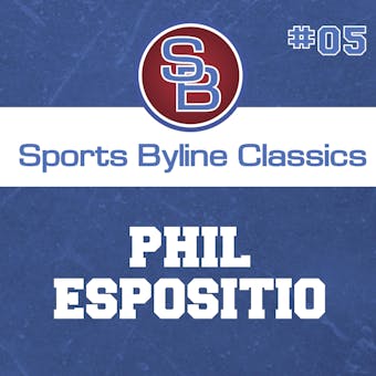 Sports Byline: Phil Esposito - undefined