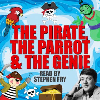The Pirate, The Parrot & The Genie - undefined