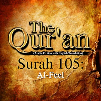 The Qur'an: Surah 105: Al-Feel