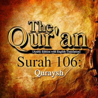 The Qur'an: Surah 106: Quraysh - One Media iP LTD