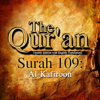 The Qur'an: Surah 109: Al-Kafiroon - One Media iP LTD