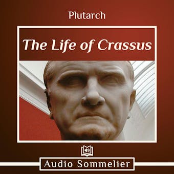 The Life of Crassus - undefined