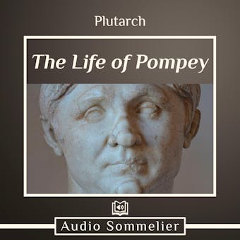 The Life of Pompey