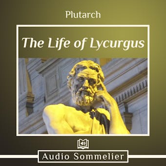 The Life of Lycurgus