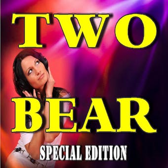 Two Bear (Special Edition) - undefined