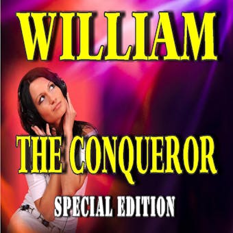 William the Conqueror (Special Edition) - Jacob Abbott