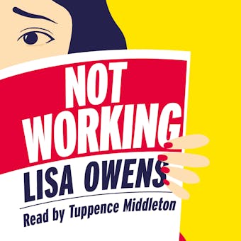 Not Working - Lisa Owens