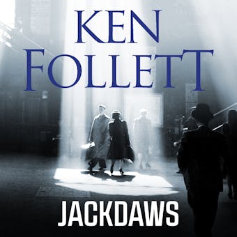 Jackdaws - Ken Follett