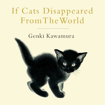 If Cats Disappeared From The World - undefined