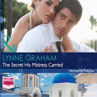 The Secret His Mistress Carried - undefined