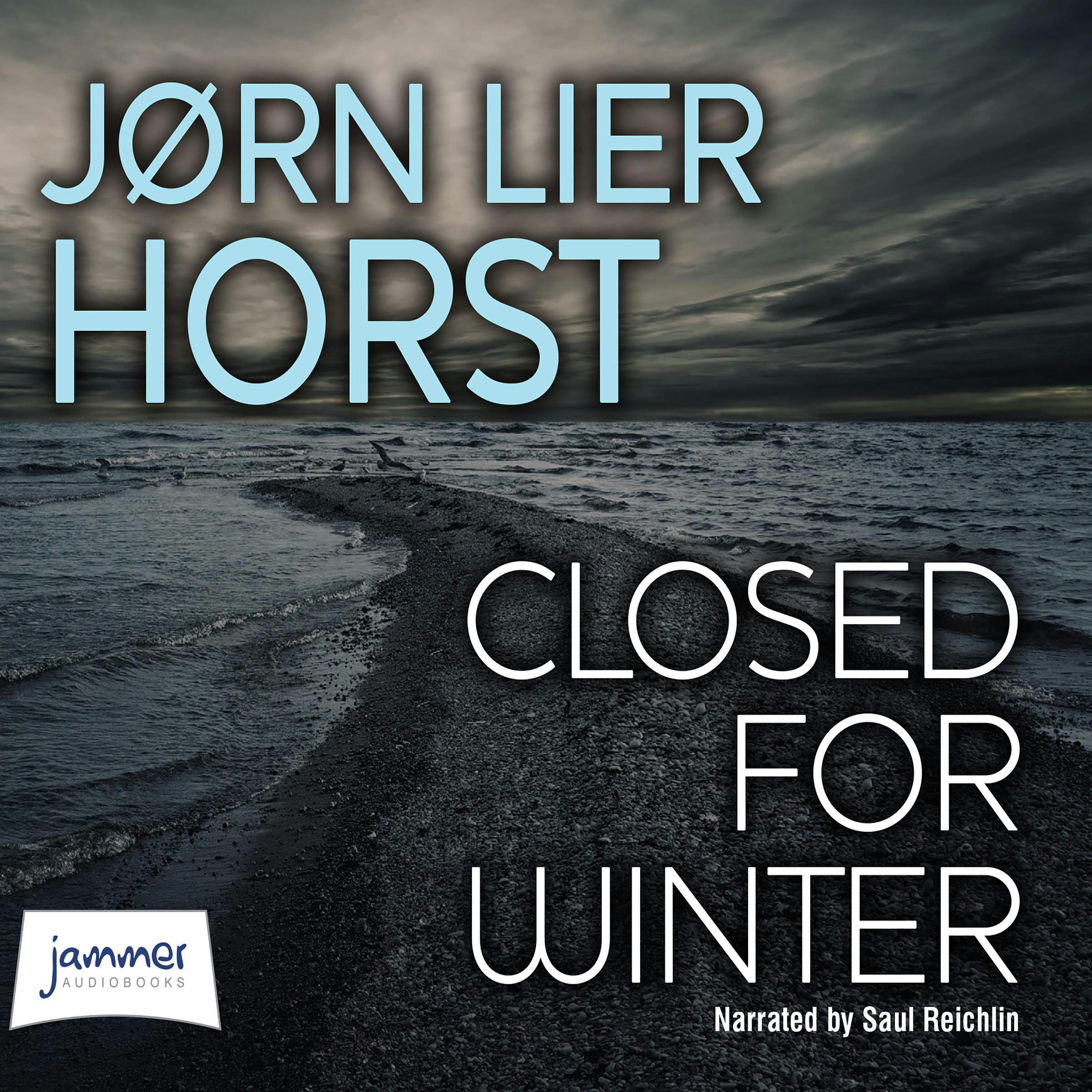 Closed For Winter Audiobook J rn Lier Horst Nextory