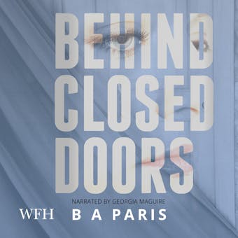 Behind Closed Doors - B. A. Paris