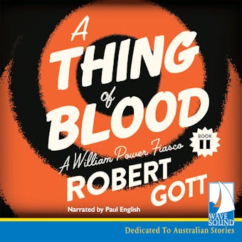 A Thing of Blood - Robert Gott
