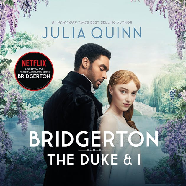 Bridgerton: The Duke and I: Bridgertons Book 1 | äänikirja | Julia ...