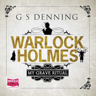 Warlock Holmes: My Grave Ritual - undefined