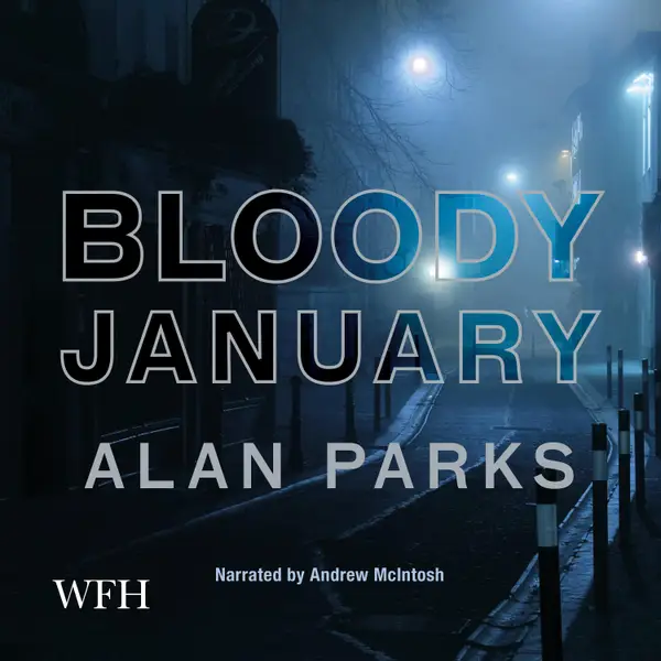 Bloody January: A Harry McCoy Novel