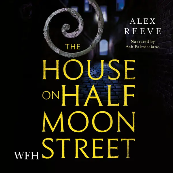 The House on Half Moon Street: (Leo Stanhope 1)