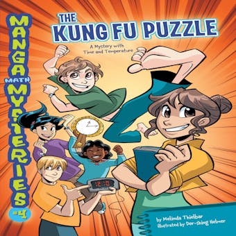 The Kung Fu Puzzle: A Mystery with Time and Temperature - undefined
