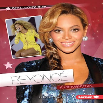 Beyoncé: R & B Superstar - Elaine Landau