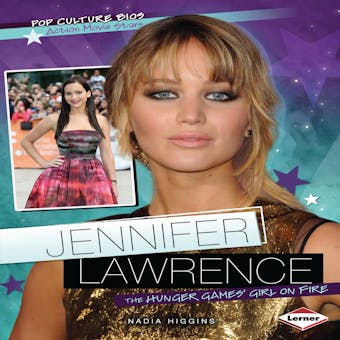 Jennifer Lawrence: The Hunger Games' Girl on Fire - undefined