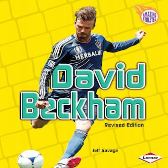 David Beckham, 2nd Edition - Jeff Savage