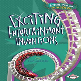 Exciting Entertainment Inventions - undefined