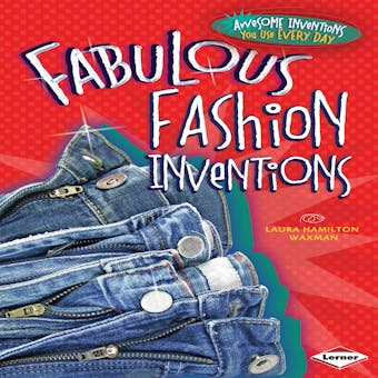 Fabulous Fashion Inventions - undefined