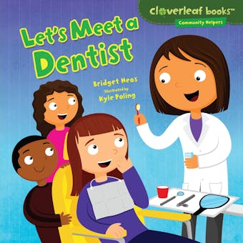 Let's Meet a Dentist - undefined