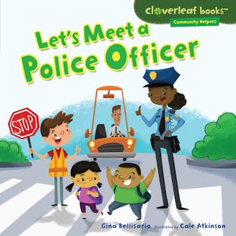 Let's Meet a Police Officer - undefined
