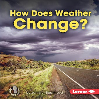 How Does Weather Change? - undefined
