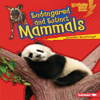 Endangered and Extinct Mammals - undefined