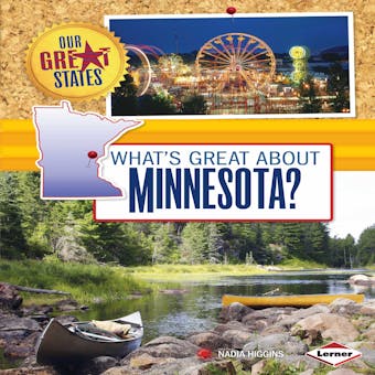 What's Great about Minnesota? - Nadia Higgins
