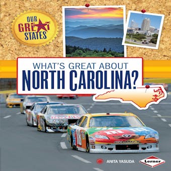 What's Great about North Carolina? - Anita Yasuda
