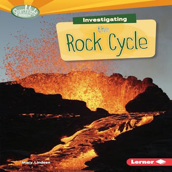 Investigating the Rock Cycle - undefined