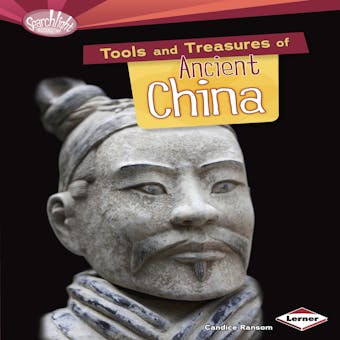 Tools and Treasures of Ancient China - undefined