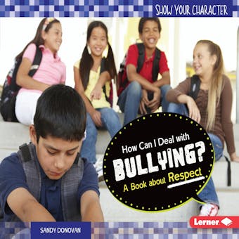 How Can I Deal with Bullying?: A Book about Respect - undefined