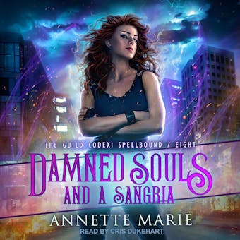 Damned Souls and a Sangria - Annette Marie